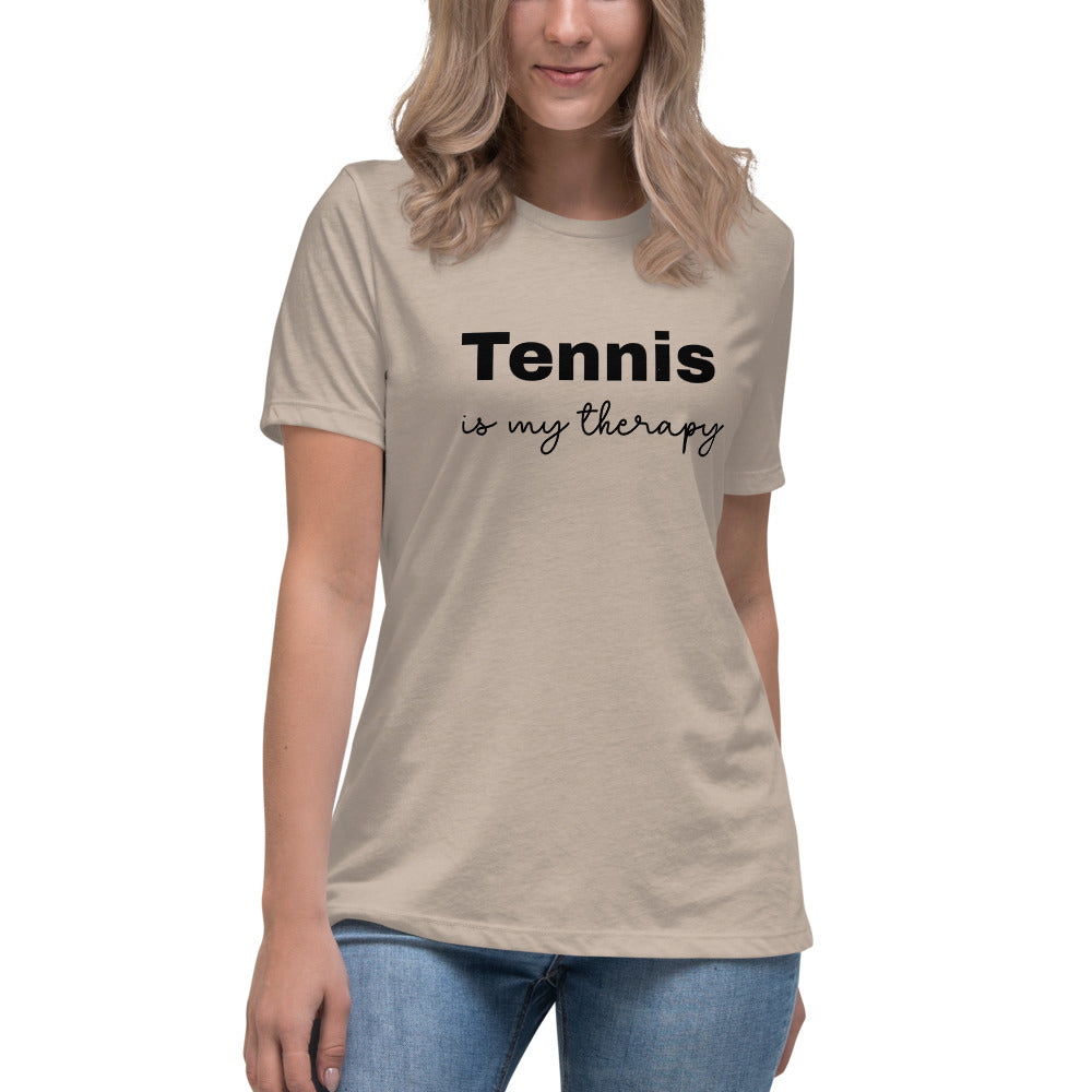 Women's Relaxed T-Shirt "Tennis is My Therapy"